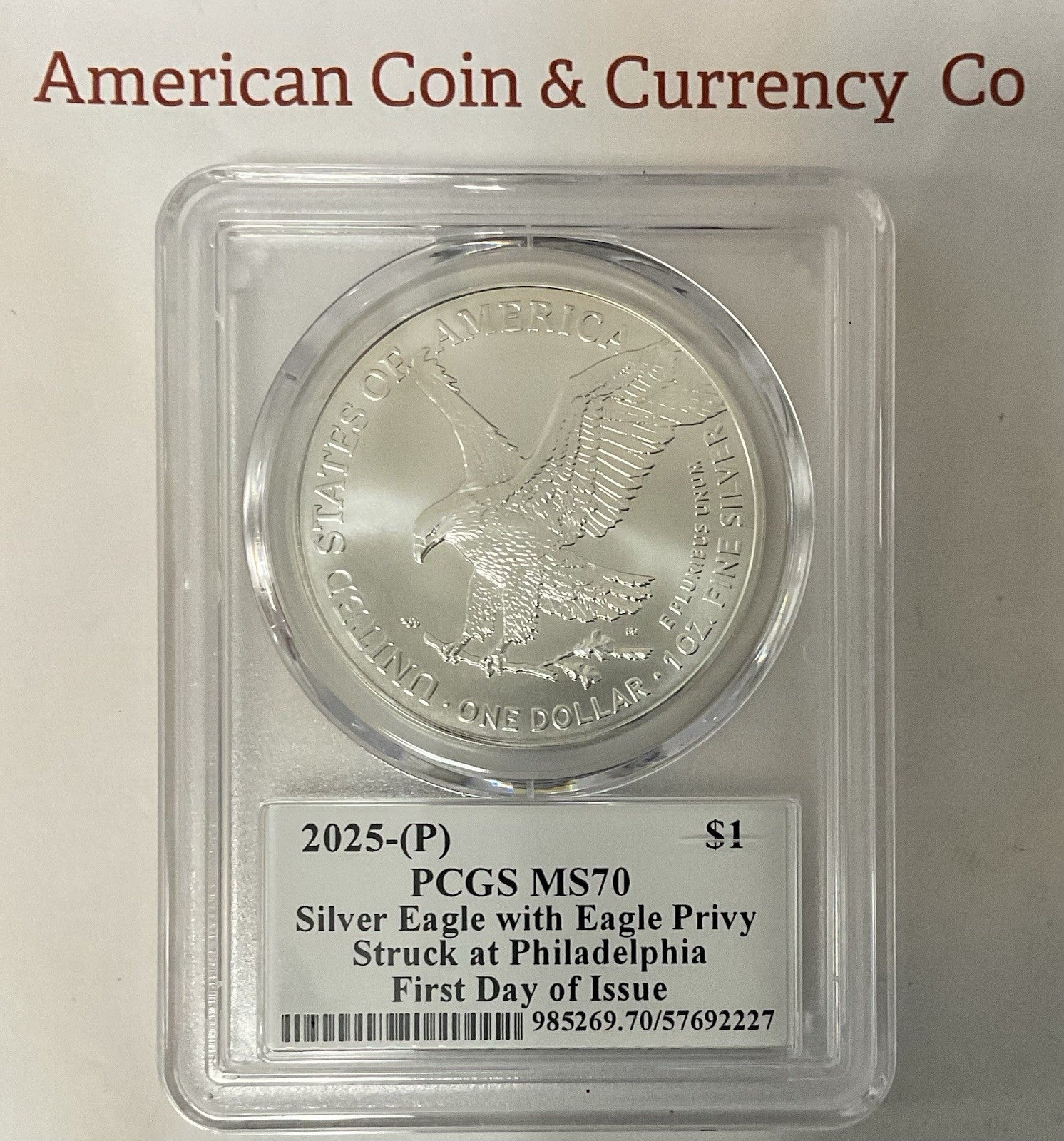 2025(P) Silver Eagle W/ Eagle Privy PCGS MS-70 FDI Damstra Signed
