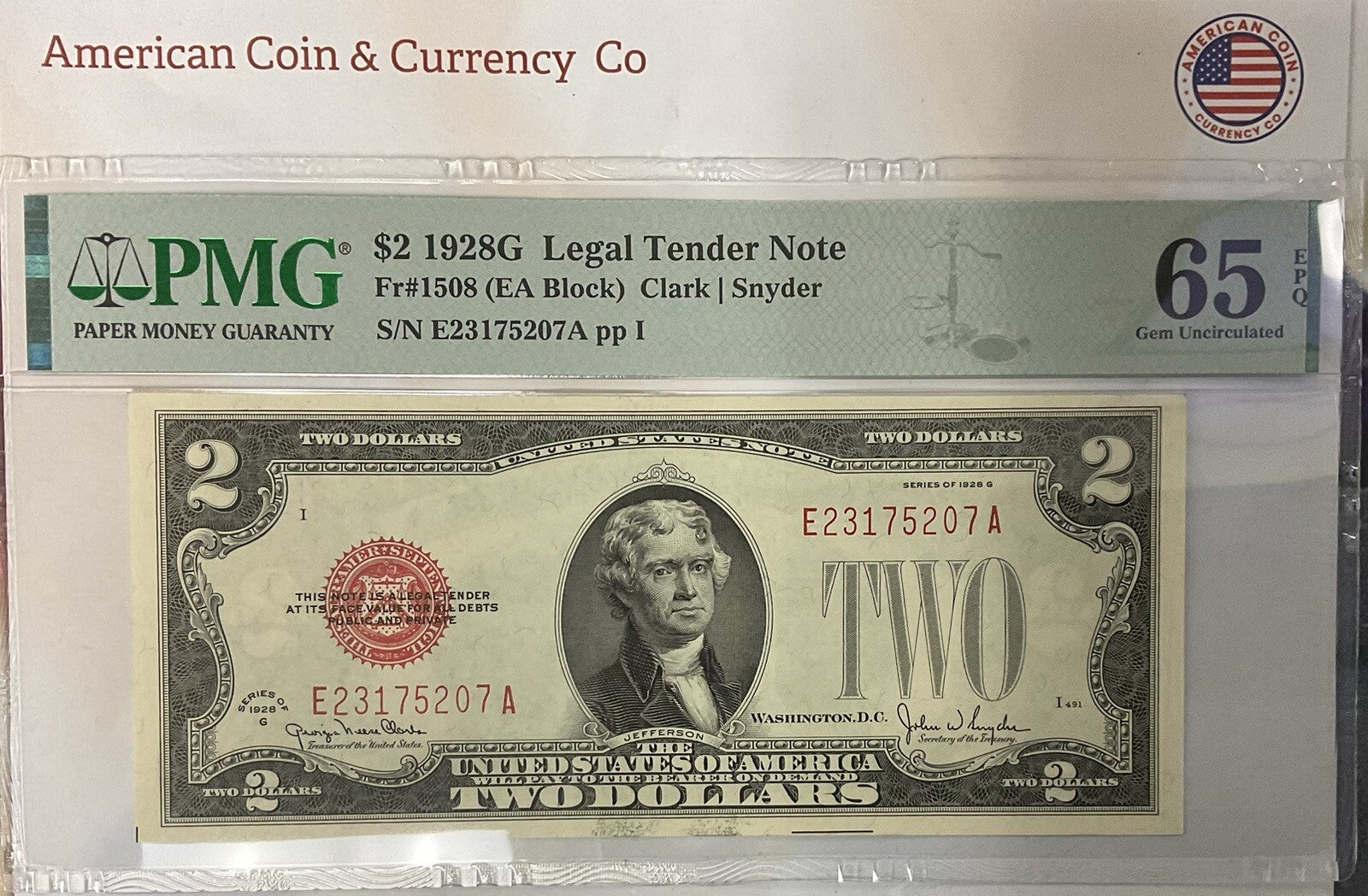 $2 1928G Legal Tender Note Fr#1508 PMG 65