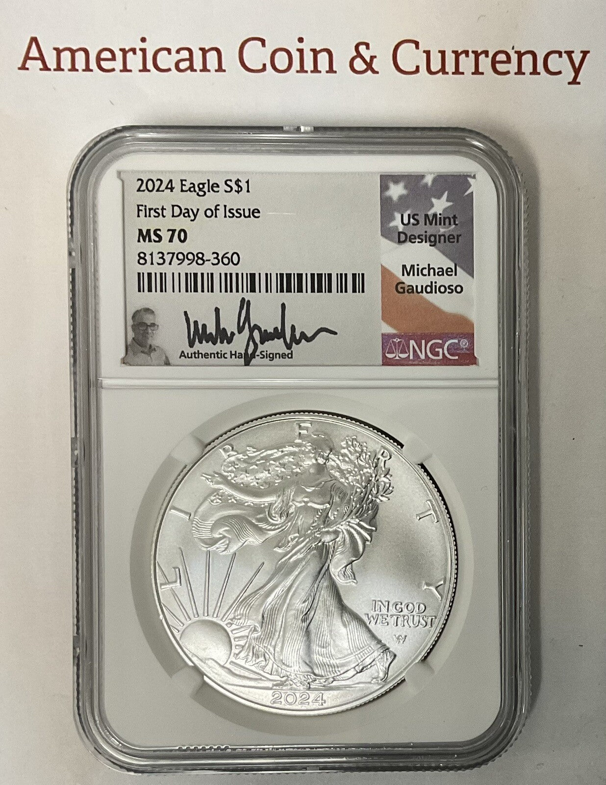 2024 American Silver Eagle NGC MS-70 FDI Gaudioso Signed