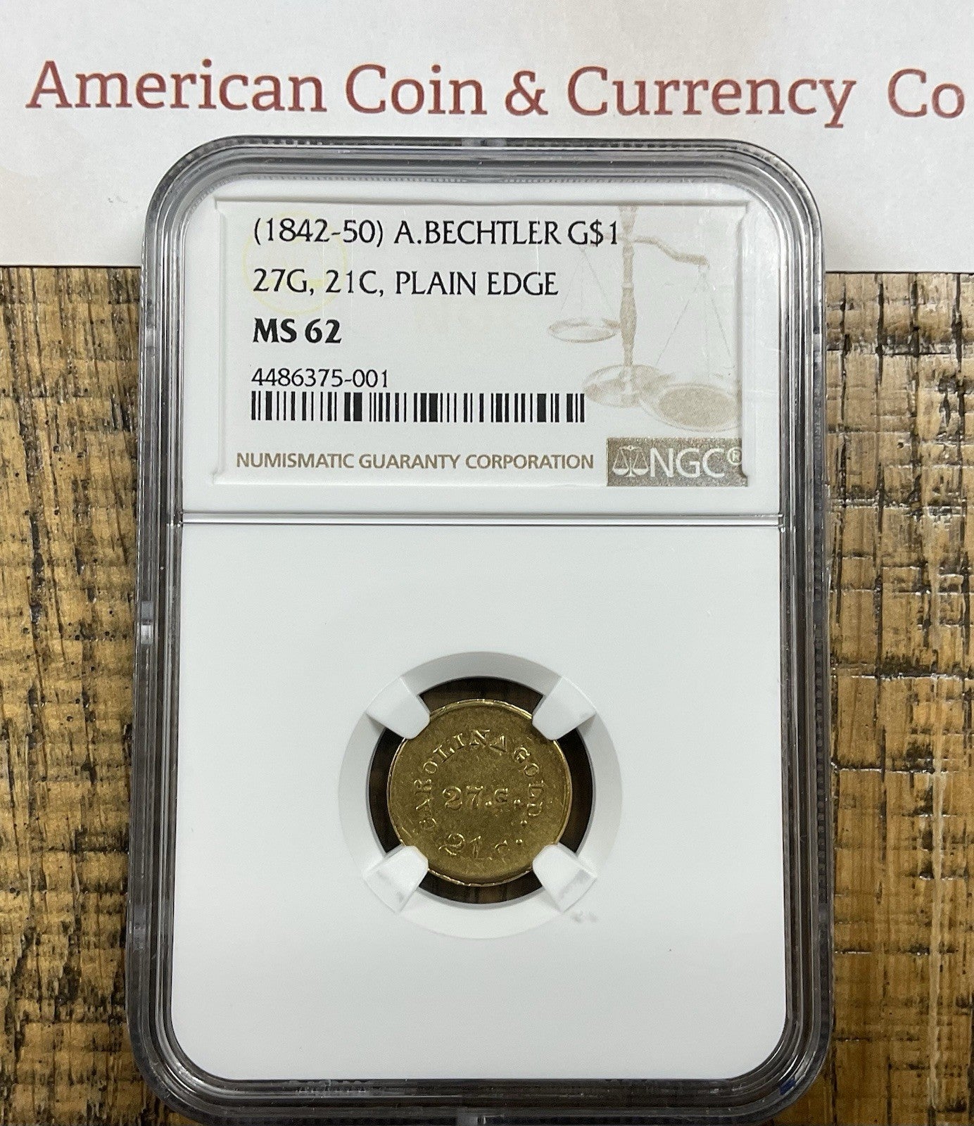 (1842-50) A. Bechtler $1 Carolina Gold 27G, 21C, Plain Edge NGC MS-62
