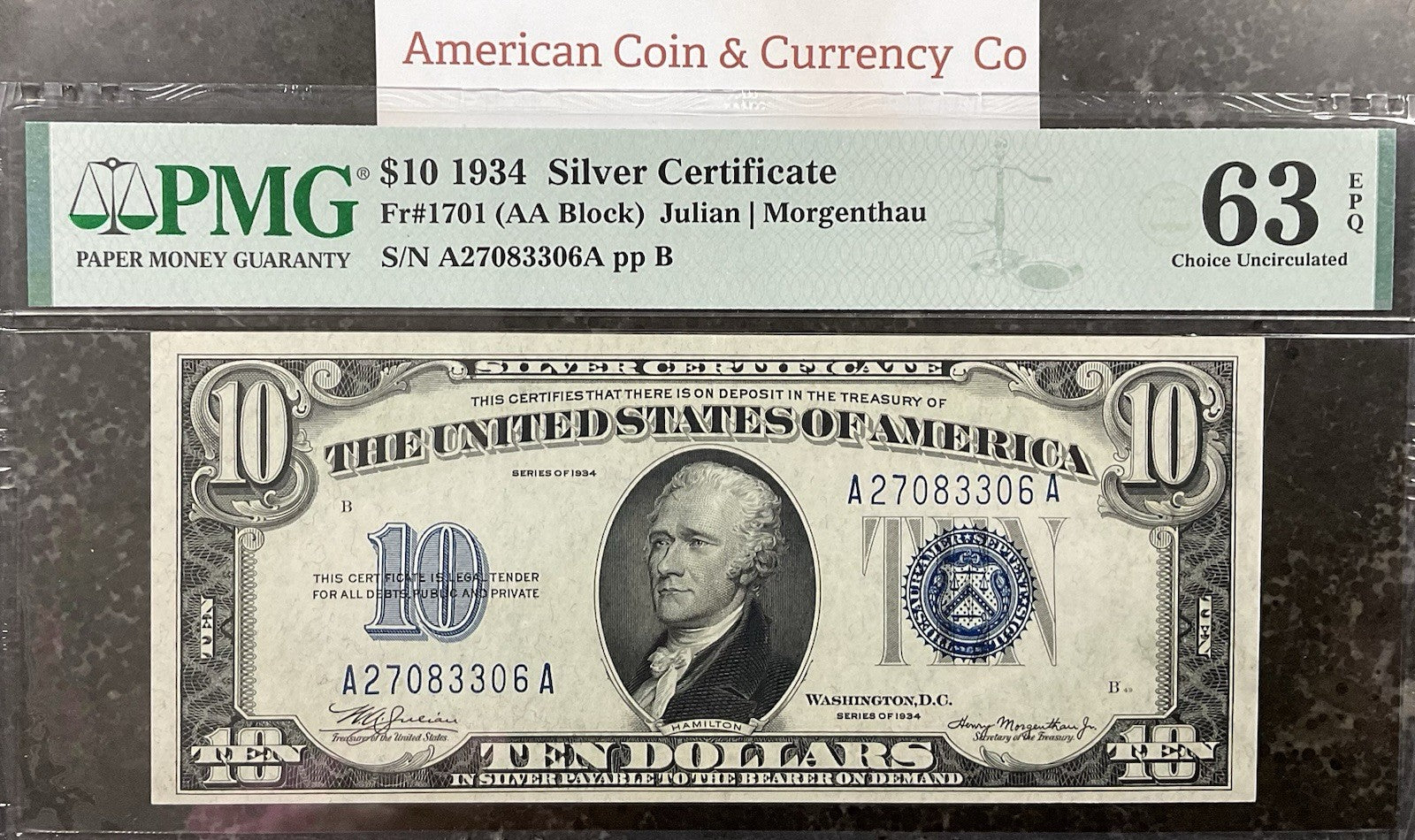 $10 1934 Silver Certificate Fr#1701 (AA Block) Julian/Morgenthau PMG 63 EQP
