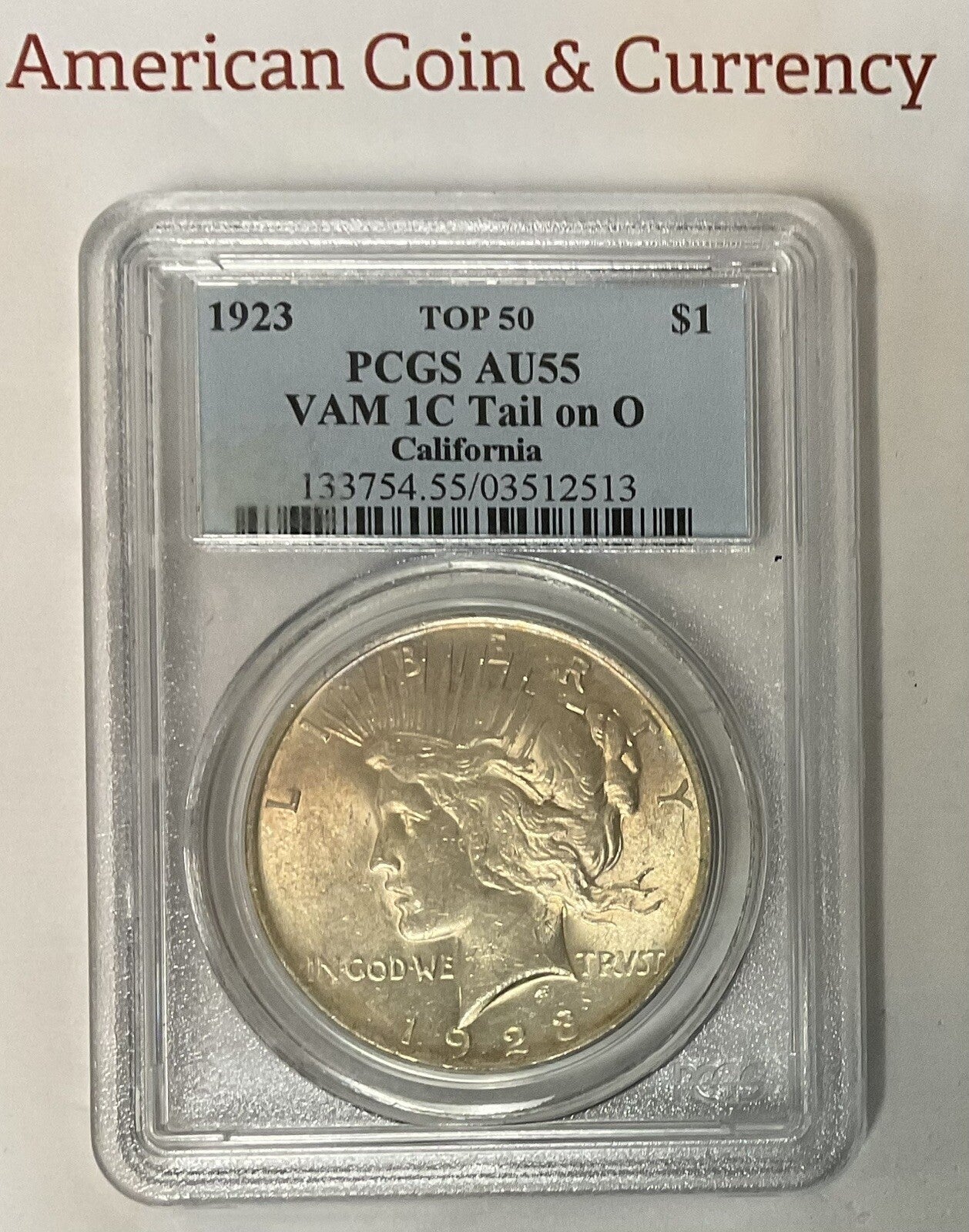 1923 Peace Dollar Top 50 VAM 1C Tail On O PCGS AU-55 California 