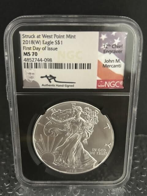 2018 (W) Eagle S$1 FDI MS 70 Struck at West Point Mint Signed by John Mercanti