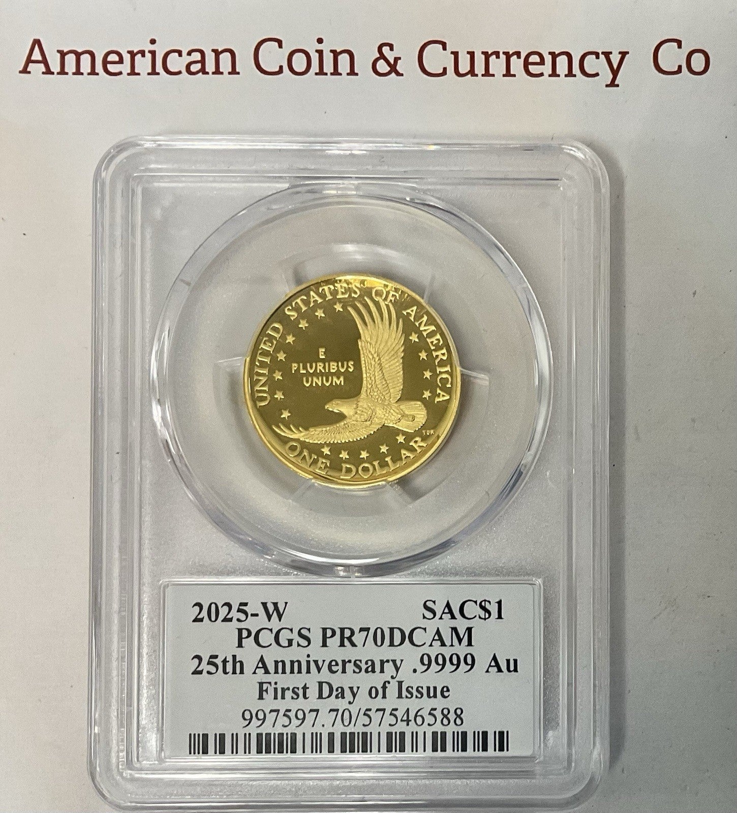 2025-W SAC$1 25th Anniv.9999 Gold Sacagawea PCGS PR70DCAM FDI Damstra Signed