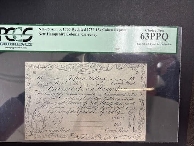 1755/1756 New Hampshire 15 Shilling Colen Reprint PMG 63 PPQ