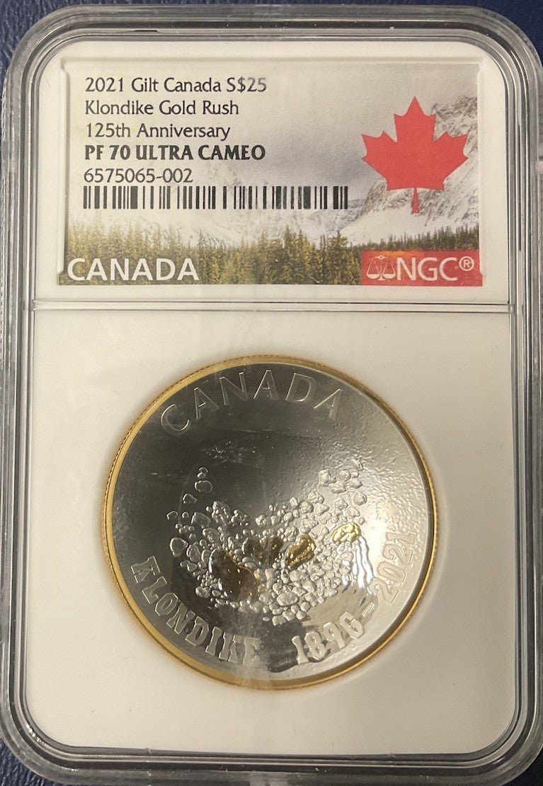 2021 Gilt Canada S$25 Klondike Gold Rush 125th Anniversary NGC PF70UC Blunt