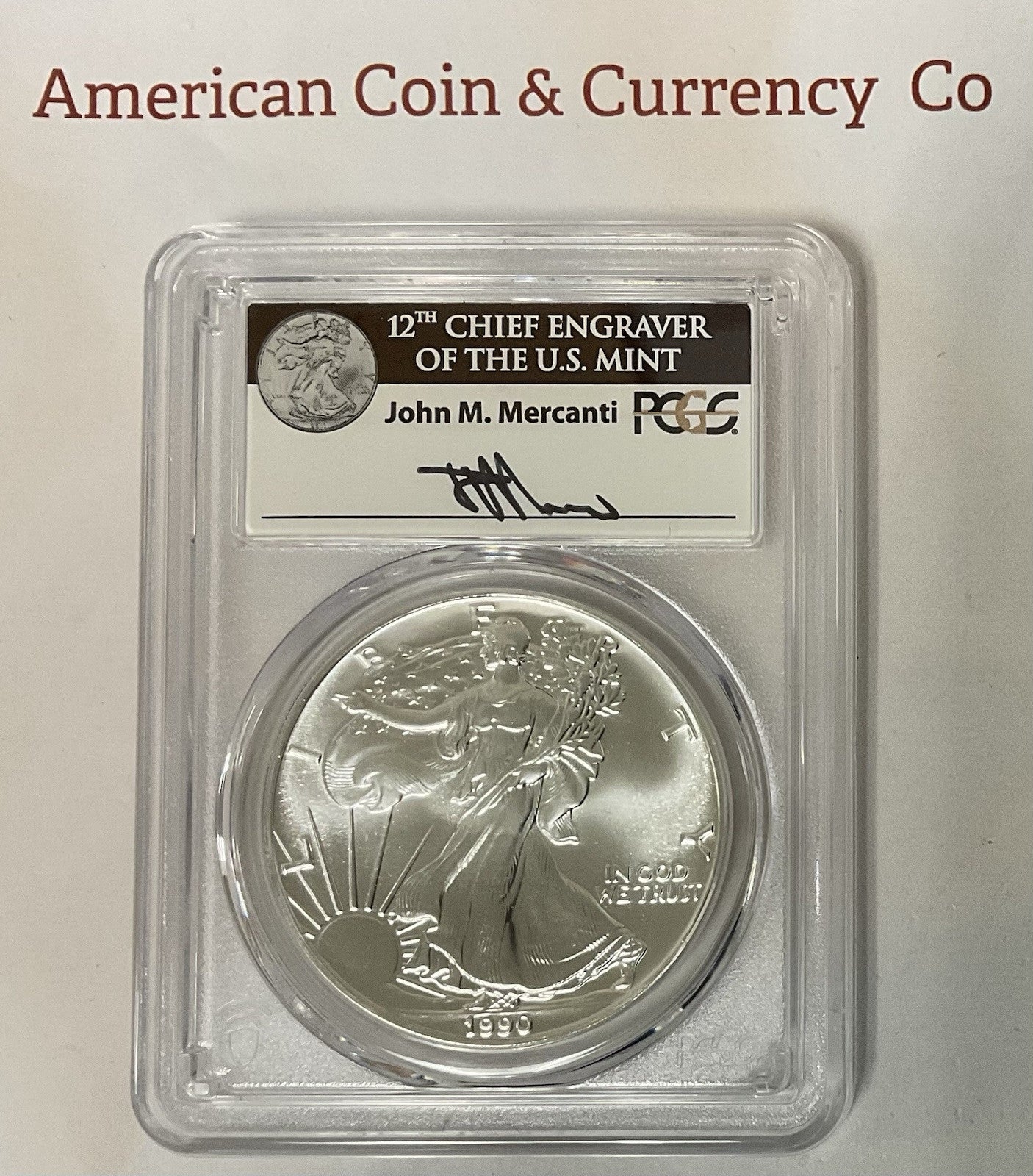 1990 American Silver Eagle PCGS MS-70 Mercanti Signed