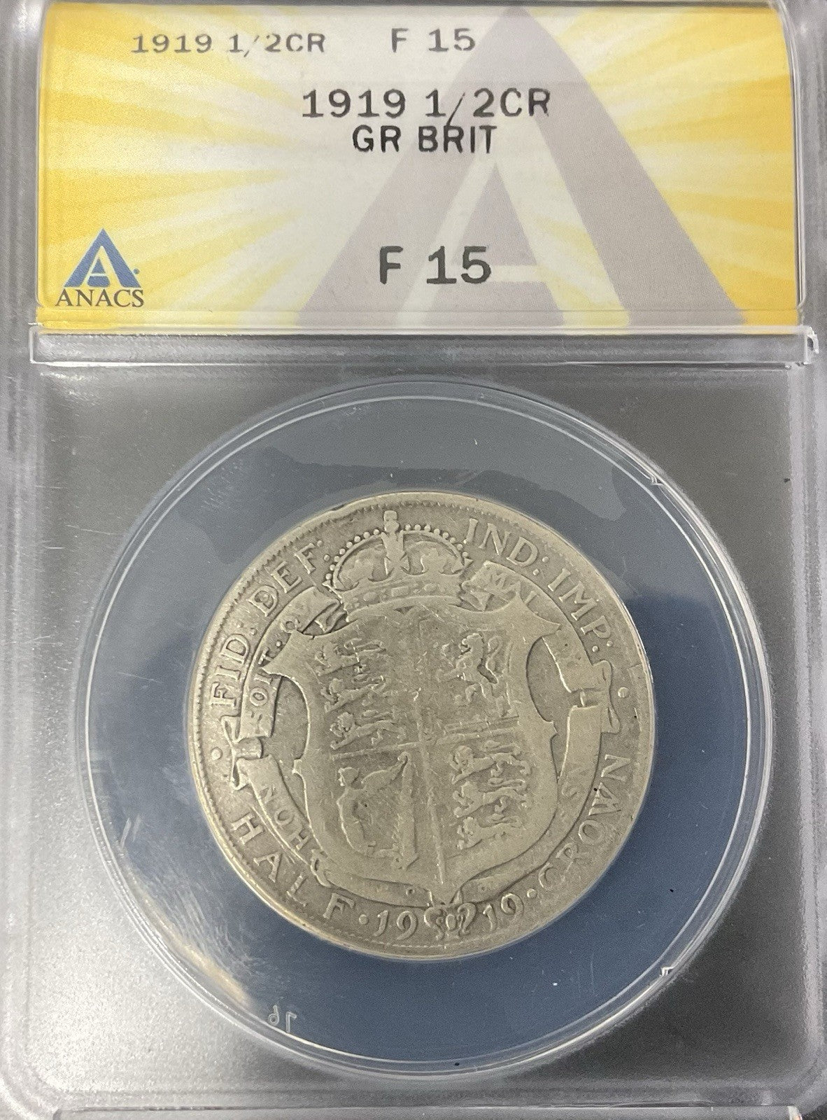 1919 1/2 CROWN G.BRIT ANACS F15