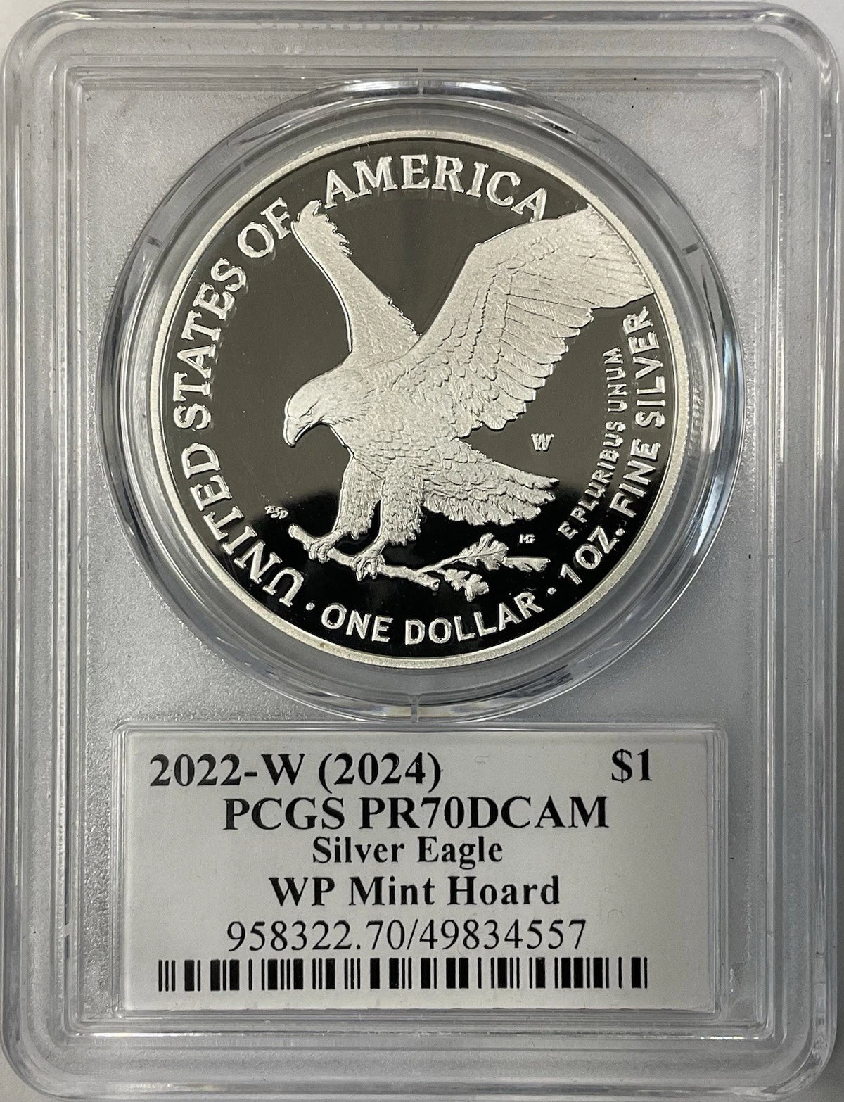 2022-W (2024) Silver Eagle PCGS PR70DCAM WP Mint Hoard Signed By Damstra