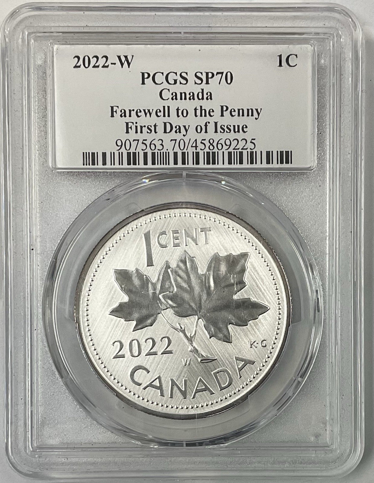 2022-W 1C PCGS SP-70 Canada “Fairwell To The Penny” FDI Signed By Susanna Blunt